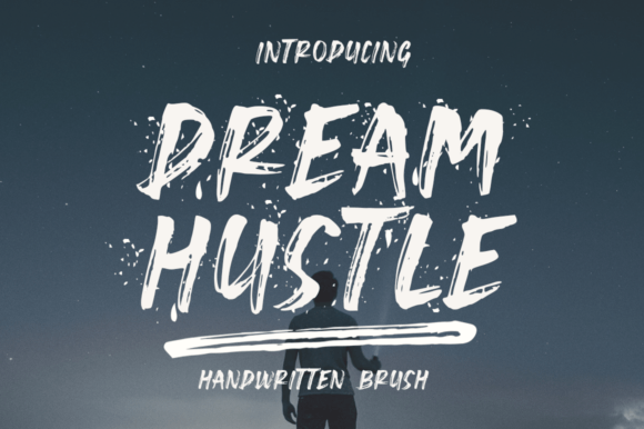 Dream Hustle Typeface Review: A Brushed Display Font for Bold Branding