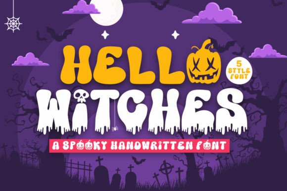 Hello Witches: The Scary-Cute Typeface for Standout Branding
